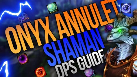 onyx annulet resto shaman|Best Primordial Stones for Elemental Shaman